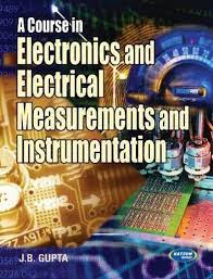 a conA Course in Electronics and Electrical Measurements and Instrumentation